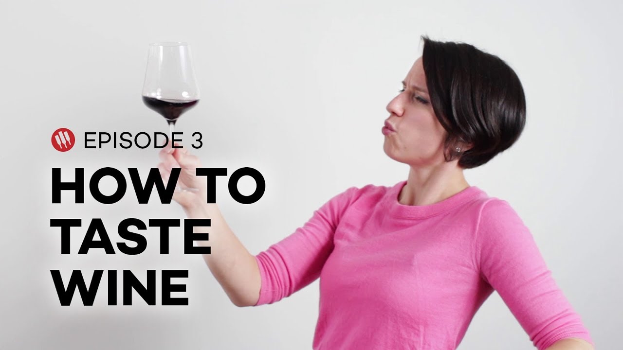 Wine Folly: How To Taste Wine (Ep. 3)