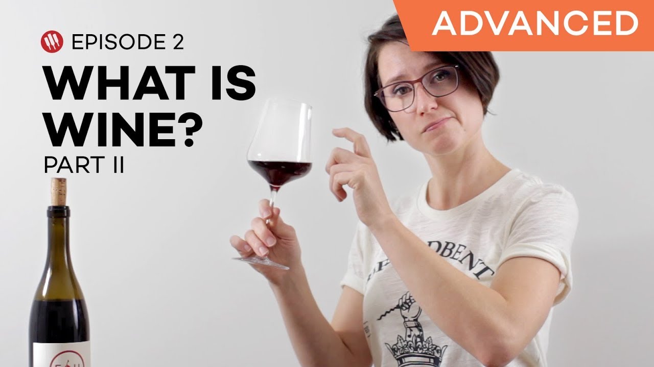 Wine Folly: What is Wine? Part 2 (Ep. 2)